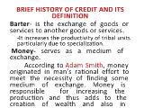 Bài giảng Brief history credit and its definition
