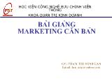 Bài giảng Marketing căn bản _Phạm Thị Minh Giang