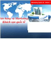 Bài giảng Bán hàng và marketing khách sạn quốc tế