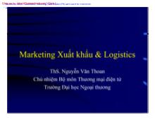 Bài giảng Marketing xuất khẩu và logistics