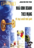Cuốn sách Nhà kinh doanh theo mạng vĩ đại nhất thế giới