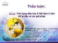 Đề tài Tình trạng đôla hóa ở Việt Nam 5 năm trở lại đây và các giải pháp