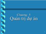 Bài giảng Quản trị dự án