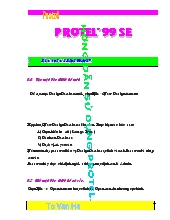 Hướng dẫn sử dụng Protel99 SE