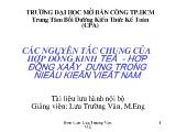 Bài giảng Các nguyên tắc chung của hợp đồng kinh tế, hợp đồng xây dựng trong điều kiện Việt Nam