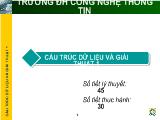 Bài giảng Cấu trúc dữ liệu và giải thuật - Chương 1: Tổng quan về cơ sở dữ liệu và thuật toán