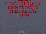 Bài giảng Cơ sở lý luận về kinh tế trong thiết kế xây dựng