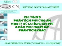 Bài giảng Phân tích phương án theo tỷ số lợi ích, chi phí và các phương pháp phân tích khác