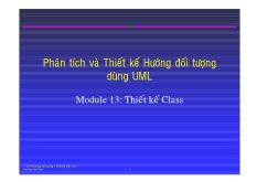 Bài giảng Phân tích và thiết kế hướng đối tượng sử dụng UML - Thiết kế Class