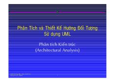 Bài giảng Phân tích và thiết kế hướng đối tượng sử dụng UML - Phân tích Kiến trúc (Architectural Analysis)