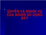 Bài giảng Quyền và nghĩa vụ của người sử dụng đất