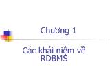 Bài giảng RDBMS và quản lý dữ liệu - Chương 1: Các khái niệm về RDBMS