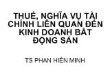 Bài giảng Thuế, nghĩa vụ tài chính liên quan đến kinh doanh bất động sản