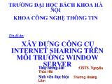 Đồ án Xây dựng công cụ internet sharing trên môi trường Window Server