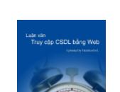 Luận văn Truy cập cơ sở dữ liệu bằng Web