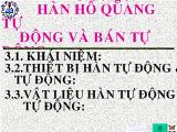 Bà giảng Hàn Hồ quang tự động và bán tự động