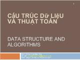 Bài giảng Cấu trúc dữ liệu và thuật toán - Châu Thị Bảo Hà