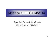 Bài giảng chi tiết máy