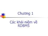 Bài giảng chương 1: Các khái niệm về RDBMS