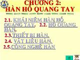 Bài giảng Công nghệ hàn: hàn hồ quang tay