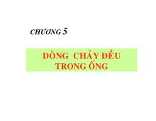 Bài giảng Dòng chảy đều trong ống