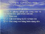 Bài giảng Gia công ren