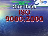 Bài giảng Giới thiệu ISO 9000-2000 về hệ thống quản lý chất lượng