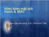 Bài giảng Hàm băm mật mã Hash & MAC