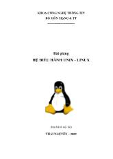 Bài giảng Hệ điều hành unix - Linux
