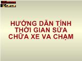 Bài giảng Hướng dẫn tính thời gian sửa chữa xe va chạm