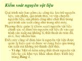 Bài giảng Kiểm soát nguyên vật liệu