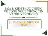 Bài giảng Kiến thức chung về công nghệ thông tin và truyền thông