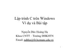 Bài giảng Lập trình C trên Windows: Ví dụ và bài tập - Nguyễn Đức Hoàng Hạ