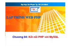 Bài giảng Lập trình web PHP: Kết nối PHP với MYSQL