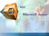 Bài giảng Microsoft access: Truy vấn hành động, tham số