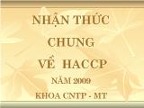 Bài giảng Nhận thức chung về HACCP