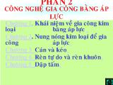 Bài giảng phần 2: Công nghệ gia công bằng áp lực