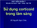 Bài giảng Sử dụng corticoid trong lâm sàng