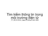 Bài giảng Tìm kiếm thông tin trong môi trường điện tử