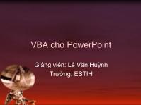 Bài giảng Visual basic editor cho PowerPoint