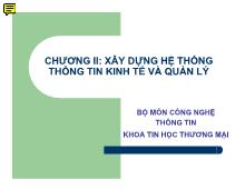 Bài giảng Xây dựng hệ thống thông tin kinh tế và quản lý