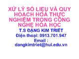 Bài tập Xử lý số liệu và quy hoạch hóa thực nghiệm trong công nghệ hóa học