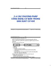 Các phuơng pháp công nghệ cơ bản trong sản xuất cơ khí