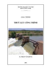 Giáo trình Thủy lực công trình - Trần Văn Hừng