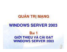 Giới thiệu và cài đặt windows server 2003