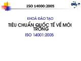 Khóa đào tạo Tiêu chuẩn quốc tế về môi trường