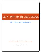 Lập trình và thiết kế Web 1 - Bài 7: PHP kết nối CSDL MySQL