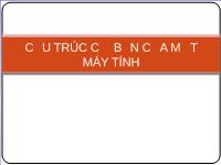 Tài liệu Cấu trúc cơ bản của một máy tính