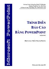 Trình diễn Báo cáo bằng PowerPoint