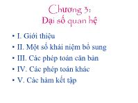 Bài giảng chương 3: Đại số quan hệ